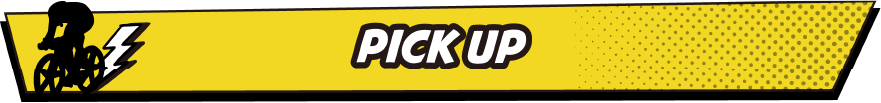 PICK UP